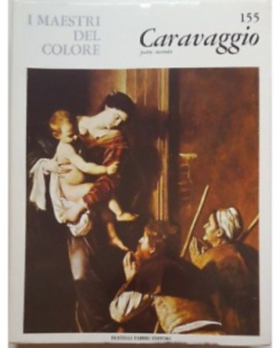 Raffaello Causa - I maestri del colore 155 - Caravaggio