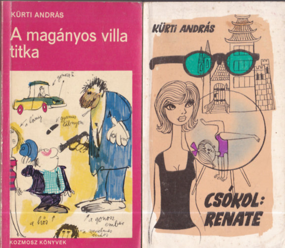 K�rti Andr�s - 2 db. K�rti Andr�s novell�sk�tet: A mag�nyos villa titka + Cs�kol: Renate