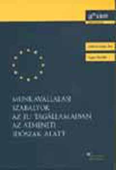 Gell�rn� L �va-Szigeti Borb�la - Munkav�llal�si szab�lyok az EU tag�llamaiban az �tmeneti id�szak alatt