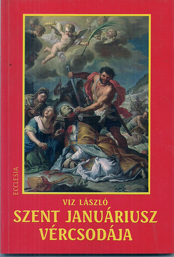 Szent Januriusz vrcsodja