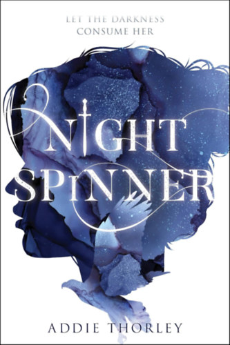 Addie Thorley - Night Spinner
