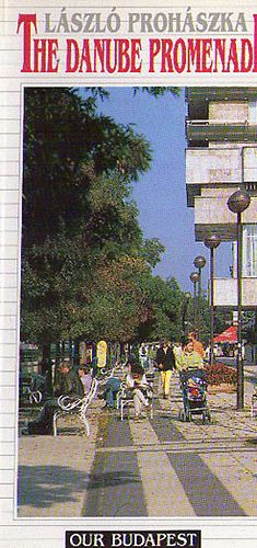 Lszl Prohszka - The Danube Promenade