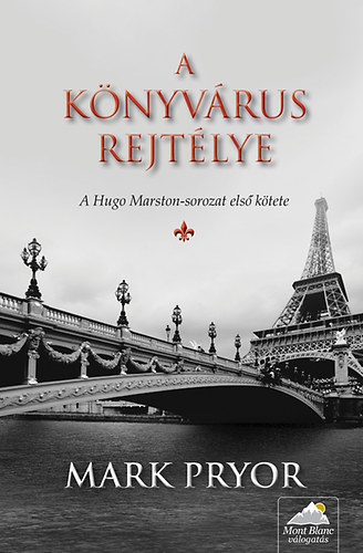 Mark Pryor - A k�nyv�rus rejt�lye