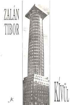 Zalán Tibor - Kívül