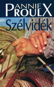 E.annie Proulx - Sz�lvid�k