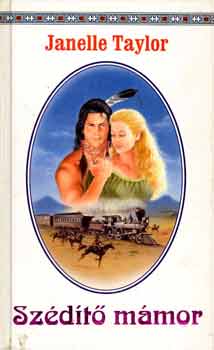 Janelle Taylor - Sz�d�t� m�mor