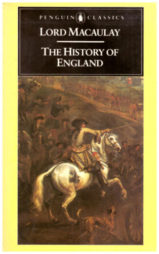 Lord Macaulay - The History of England