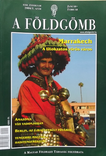 A Fldgmb (A Magyar Fldrajzi Trsasg folyirata) 2004/1.