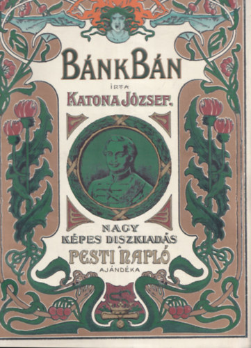Katona J�zsef - B�nk B�n - Nagy k�pes d�szkiad�s (Reprint)