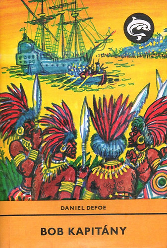 Daniel Defoe - Bob kapit�ny (Delfin k�nyvek)