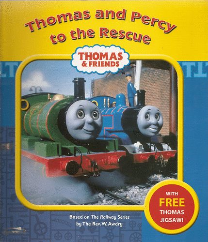 The Rew. W. Awdry - Thomas and Percy to the Rescue
