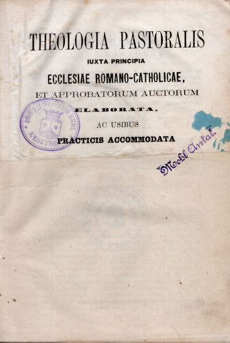Radlinszky Istvn - Theologia pastoralis Iuxta principia- Ecclesiae romano-catholicae