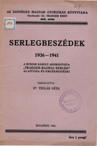 Dr. Tgls Gza  (fszerkeszt) - Serlegbeszdek 1936-1941
