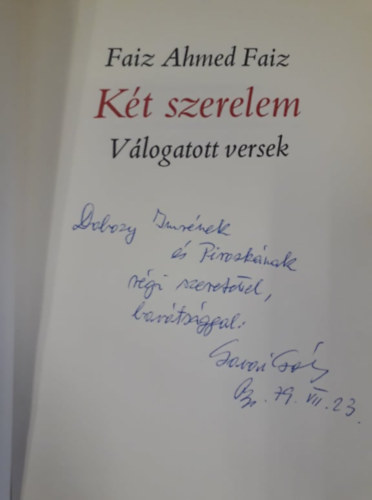 Faiz Ahmed Faiz - Két szerelem-Válogatott versek