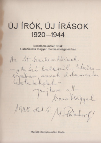 j rk, j rsok 1920-1944 - Irodalomelmleti vitk a szocialista magyar munksmozgalomban (Dediklt)
