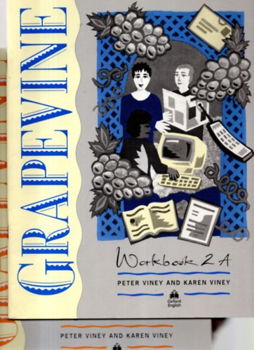 Karen Viney Peter Viney - Grapevine Workbook  2A -2B
