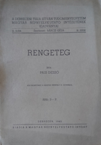 Pais Dezs� - Rengeteg