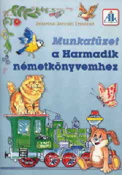 Pterin Jencsky Erzsbet - Munkafzet a Harmadik nmetknyvemhez