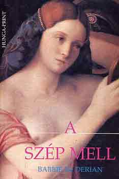 Barbie De Derian - A sz�p mell