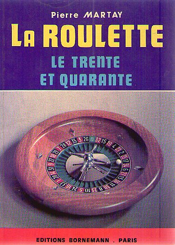 Pierre Martay - La Roulette