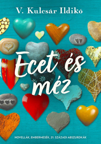 V. Kulcs�r Ildik� - Ecet �s m�z