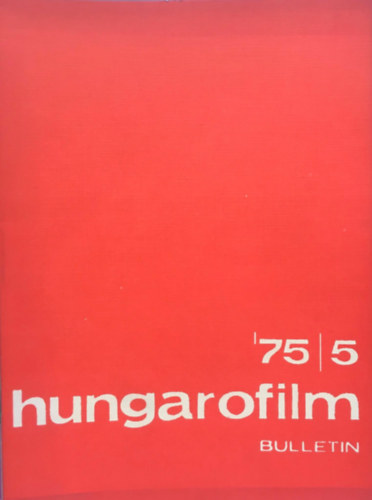 Herndi Gyula - Hungarofilm Bulletin - 1975/5