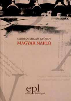 Serdi�n Mikl�s Gy�rgy - Magyar napl�