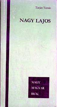 Tarján Tamás - Nagy lajos