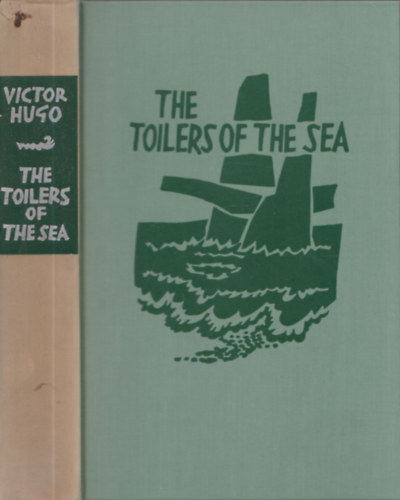Victor Hugo - The Toilers of the Sea (D�szkiad�s, k�pekkel, tokban)