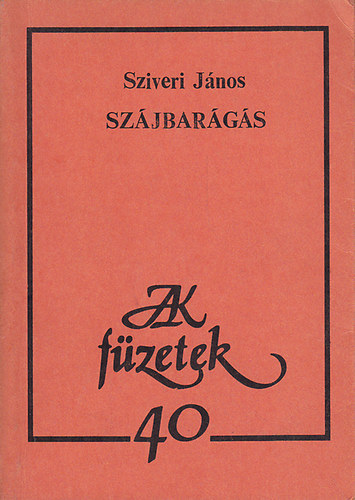 Sziveri J�nos - Sz�jbar�g�s
