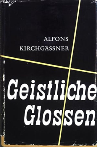 Alfons Kirchgssner - Geistliche Glossen (Spiritulis glosszk)