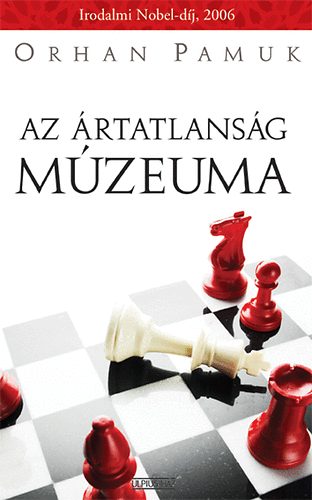 Orhan Pamuk - Az �rtatlans�g m�zeuma