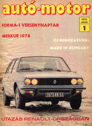 K�kai Imre  (szerk) - Aut�-motor 1978 - 1-24. sz�m egybek�tve
