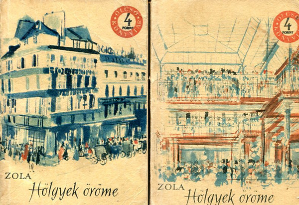 �mile Zola - H�lgyek �r�me I-II.-olcs� k�nyvt�r