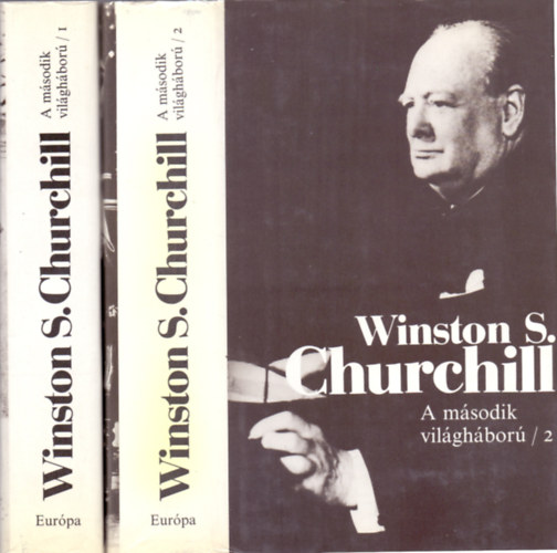 Winston S. Churchill - A m�sodik vil�gh�bor� I-II. (Eml�kez�sek)