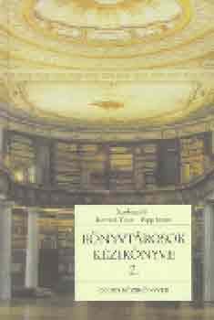 K�nyvt�rosok k�zik�nyve 2. Felt�r�s �s visszakeres�s