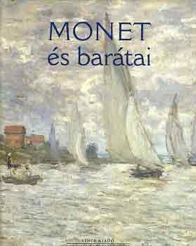Gesk Judit  (szerk.) - Monet s bartai