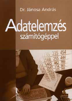 Dr. Jnosa Andrs - Adatelemzs szmtgppel
