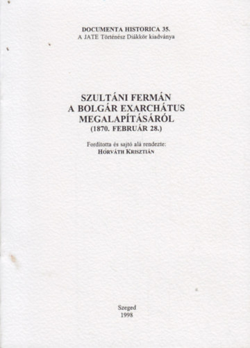 Szultni fermn a bolgr exarchtus megalaptsrl (1870. februr 28.)