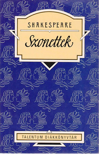 William Shakespeare - Shakespeare szonettek