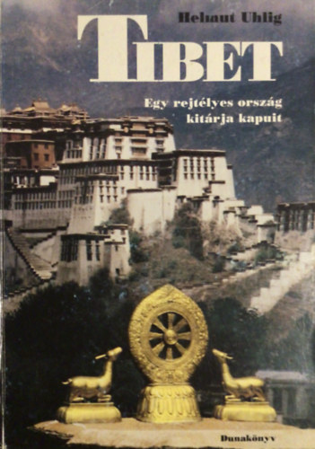 Helmut Uhlig - Tibet