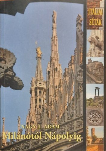 Nagy J. �d�m - Mil�n�t�l N�polyig