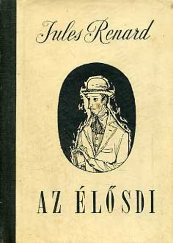 Jules Renard - Az élősdi