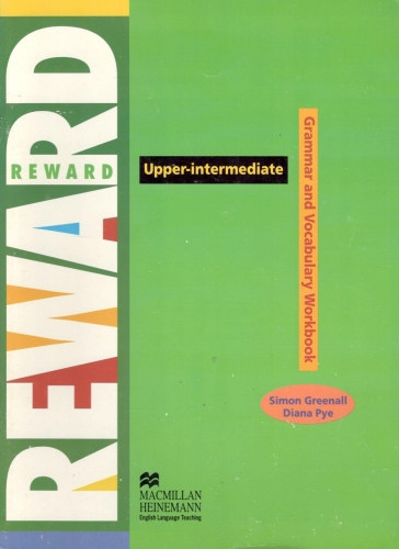 Diana Pye-Simon Greenall - Reward Upper-Intermediate: Grammar and Vocabulary Workbook
