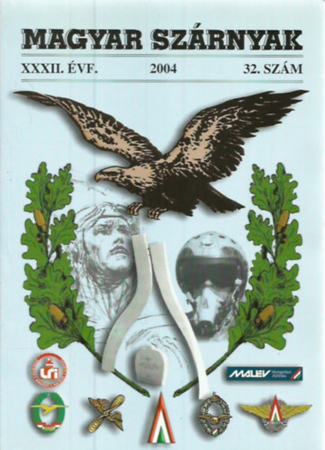 Magyar Sz�rnyak - XXXII. �vf. 2004 32. sz�m