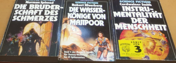 Norman Spinrad, Cordwainer Smith Robert Silvenberg - 3 db Moewig Science Fiction: Die Bruderschaft des Schmerzes (3574) + Die Wasserknige von Majipoor (3675) + Instrumentalitt der Menschheit (3579)(3 ktet)