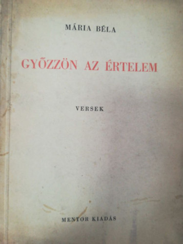 M�ria B�la - Gy�zz�n az �rtelem