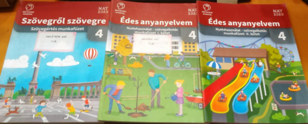 Boldizsrn Kovcs Gizella - 3 db Szvegrl szvegre 4 (szvegrts munkafzet) + des anyanyelvem 4 (Nyelvhasznlat - szvegalkots munkafzet I-II.)