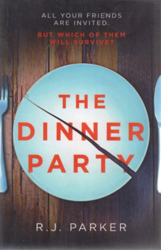 Richard Jay Parker - The Dinner Party
