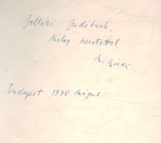 Markovits Györgyi - Magyar tollal francia földön- dedikált- Különlenyomat az " Eszmei és irodalmi találkozások " c. kiadványból.
